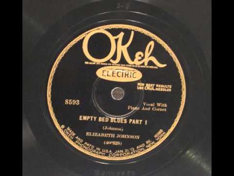 Elizabeth Johnson - Empty Bed Blues Part 1