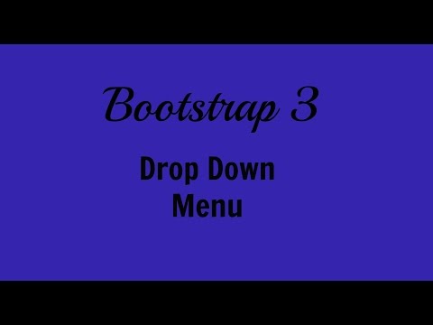 Bootstrap 3 - #3 Create DropDown Menu