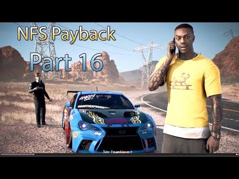 Need for Speed Payback Walkthrough Part 16 NFS Payback