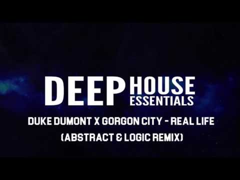 Duke Dumont x Gorgon City - Real Life (Abstract & Logic Remix)