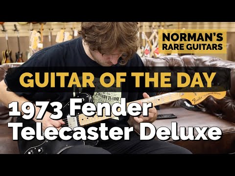 Guitar of the Day: 1973 Fender Telecaster Deluxe | Norman's Rare Guitars