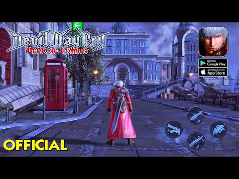 Devil May Cry: Peak of Combat - ARPG | Official Launch Gameplay (Android/IOS) - YouTube