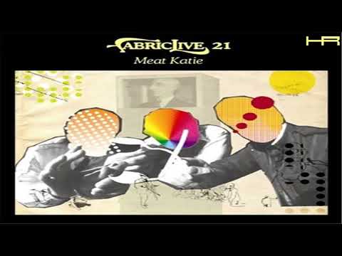 FABRICLIVE. 21 - Meat Katie (2005)  [Continuous Mix]