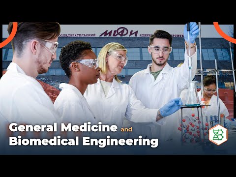General Medicine and Biomedical Engineering in MEPhI