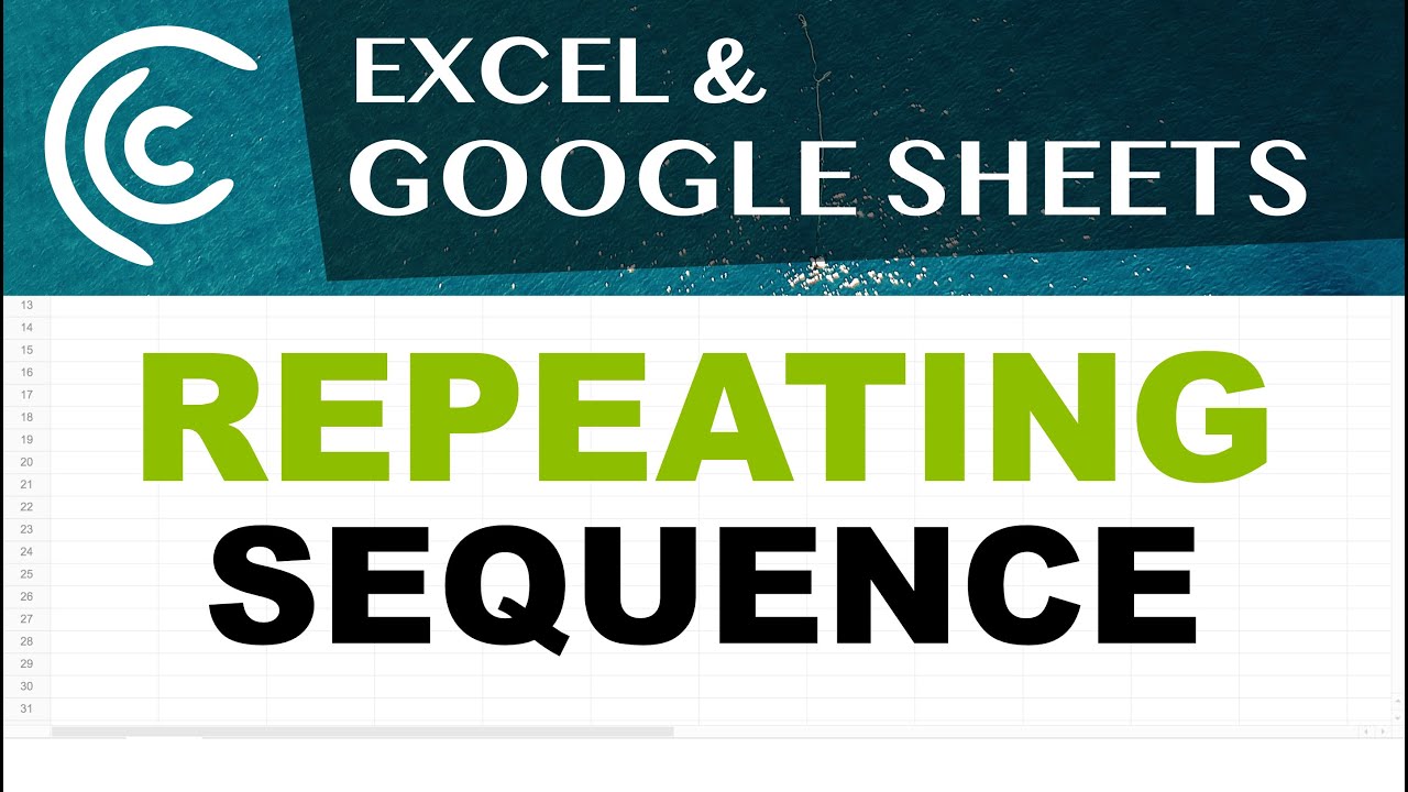 Repeating Number Sequence - Excel & Google Sheets