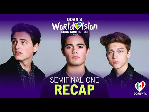 Doan's Worldvision Song Contest 03 - Semifinal One Recap