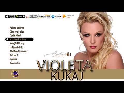 Violeta Kukaj - Hanem hanem