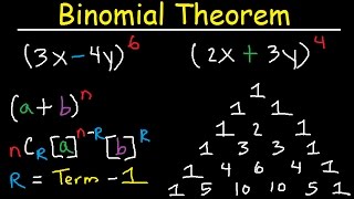 Binomial Theorem Expansion, Pascal's Triangle, Finding Terms & Coefficients, Combinations, Algebra 2