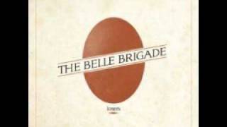 Belle Brigade - Losers