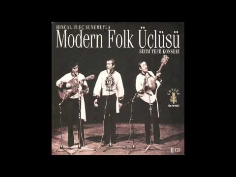 Senden Bana Yar olmaz - Modern Folk Üçlüsü