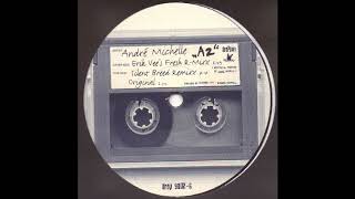 André Michelle - A2 (Silent Breed Remix) 1998