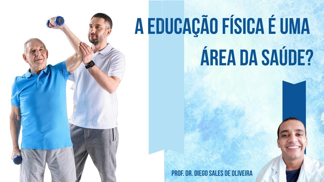 Educação Física | A Educação Física é uma Área da Saúde?