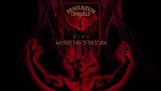 Desolation Angels - Another Turn Of The Screw