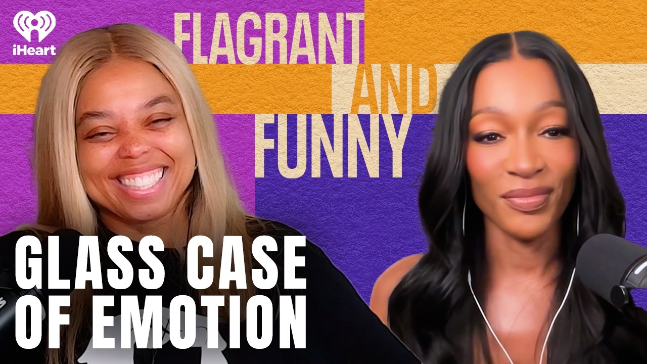 Glass Case of Emotion | Flagrant and Funny