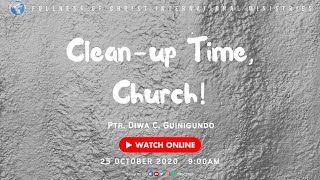 Clean-Up Time, Church!