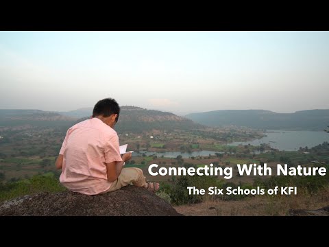 Connecting with Nature: The Six Schools of KFI