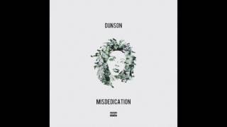 Dunson - Misdedication (Ode to Ms. Lauryn Hill) [Audio]