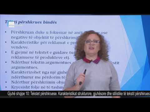 Gjuhë shqipe 10 - Tekstet përshkruese. Karakteristikat strukturore, gjuhësore dhe stilistike.