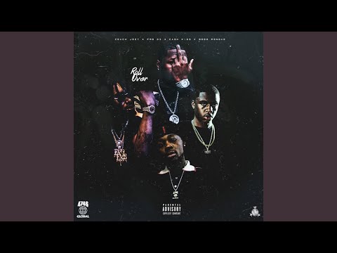 Roll Over (feat. Fmb Dz, Cash Kidd & 9000 Rondae)