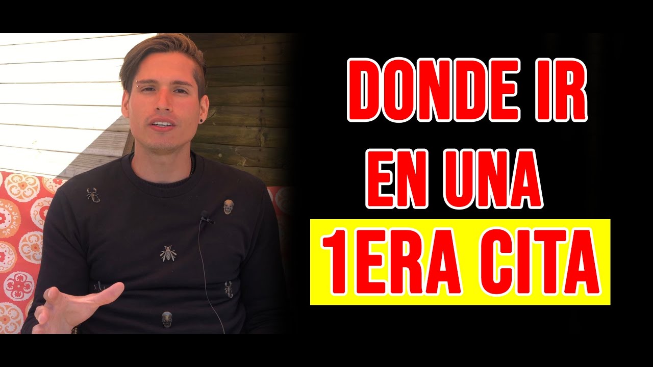 Donde ir en una primera cita