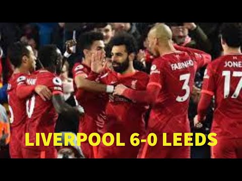 HIGHLIGHTS : Liverpool 6-0 Leeds (ALL GOAL)