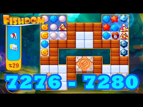 Fishdom Level 7276 - 7280 HD Walkthrough | 3 match puzzle | gameplay | android | 7277 | 7278 | 7279