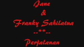 Jane & Franky Sahilatua - Perjalanan