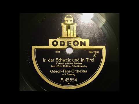 Odeon Tanz Orchester - In der Schweiz und in Tirol 😂