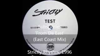 Subspecies - From Da East (East Coast Mix)