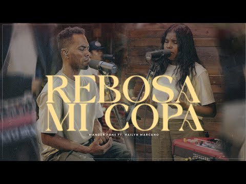Rebosa mi Copa - Wander Fons feat Hailyn Marcano - Living Room Session