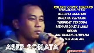 Download lagu ASEP SONATA KOLEKSI COVER TERBAIK DANGDUT ORIGINAL MANTAAAAAAAP mp3