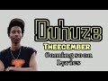 Theecember Duhuze Coming Soon Lyrics