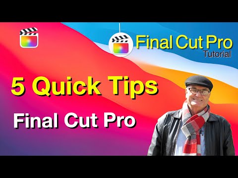 5 quick tips Final Cut Pro 10.6