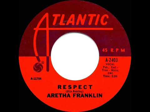 1967 HITS ARCHIVE: Respect - Aretha Franklin (a #1 record--mono)