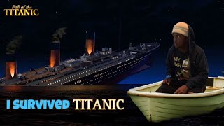 I SURVIVED TITANIC?? : Fall of the Titanic Gameplay