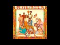 Glass Animals - How To Be A Human Being Glass Animals - How To Be A Human Being