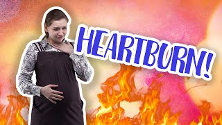 Your Hairy Baby is Giving You Heartburn! | Week 9 of Pregnancy