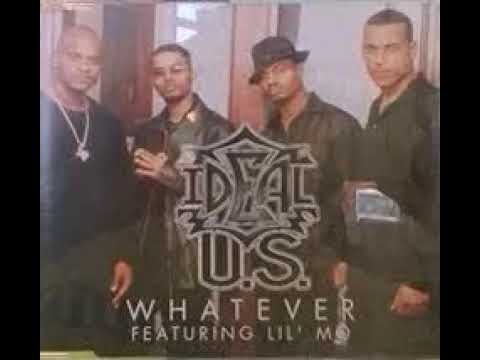 Ideal ft Lil Mo whatever