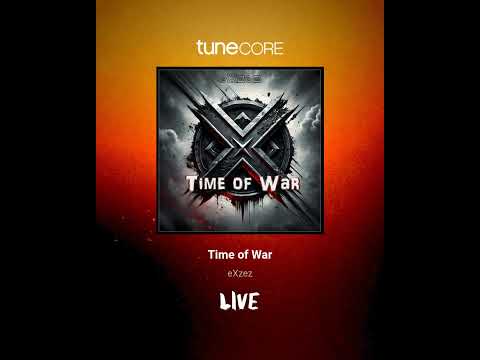 eXzez - Time of War