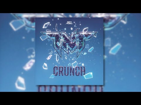 TNT, Technoboy & Tuneboy - Crunch