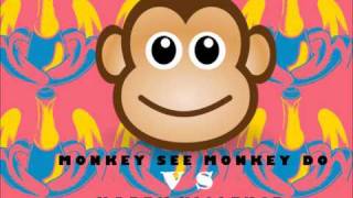 Dada Life & Tommy Trash - Monkey See Monkey Do Vs. Happy Violence (Kewkaust Mix)