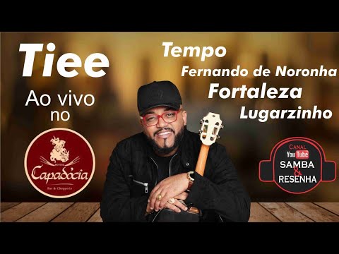 TIEE - Boteco Capadócia Ao Vivo (Tempo/Fernando de Noronha/Fortaleza/Lugarzinho)