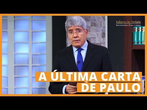 A ÚLTIMA CARTA DE PAULO  - Hernandes Dias Lopes