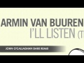 Armin van Buuren feat Ana Criado I'll Listen John ...