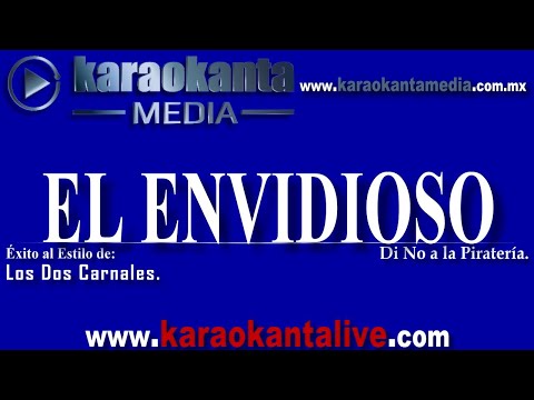 El Envidioso - Los Dos Carnales