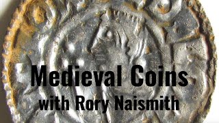 Medieval Coins with Rory Naismith