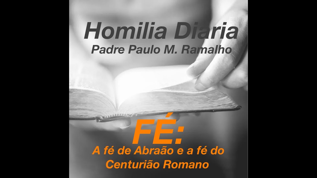 FÉ: A FÉ DE ABRAÃO E A FÉ DO CENTURIÃO ROMANO