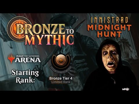 🥉 MTG Arena: Bronze To Mythic: Episode 1 - Starting Rank: Bronze 4 (Innistrad Midnight Hunt Draft)