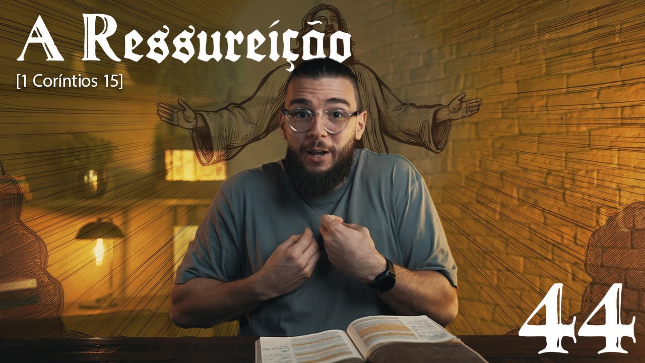 A RESSUREIÇÃO DOS MORTOS