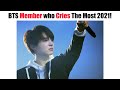 BTS Member Who Cries The Most 2023
